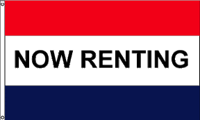 MESSAGE FLAG advertising NOW RENTING