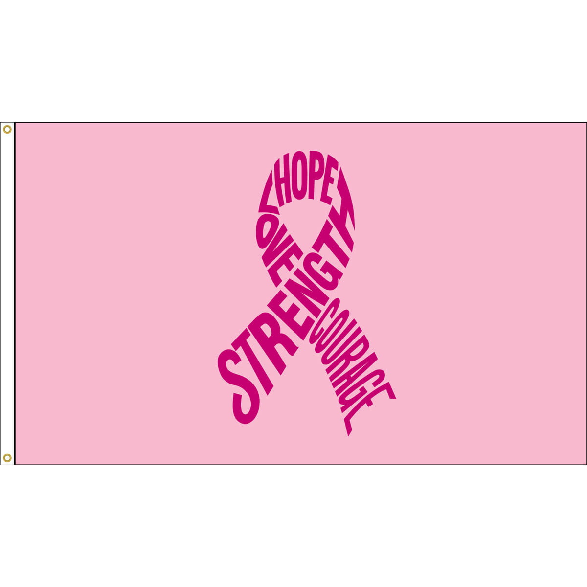 "Strength Hope Love Courage" Pink Ribbon Flag - 3'x5' - For Outdoor Use